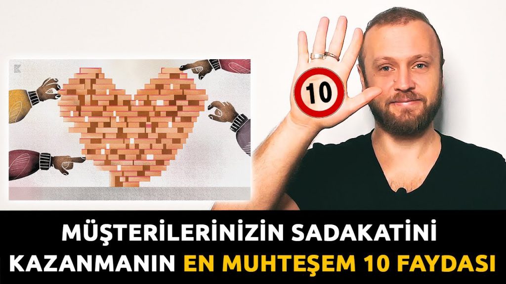 Musterilerinizin Sadakatini Kazanmanin En Muhtesem 10 Faydasi